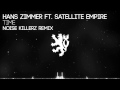 Hans Zimmer ft. Satellite Empire - Time (Noise ...