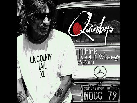 Quireboys - I Think I Got It Wrong Again