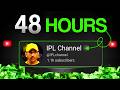 1000 Subscribers In 48 HOURS Using IPL Shorts