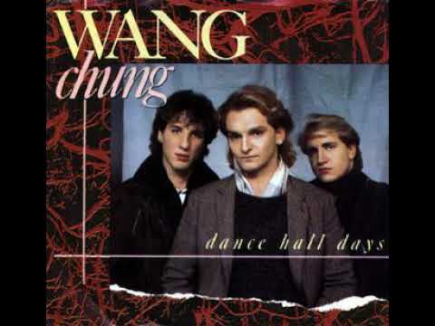 Wang Chung - Dance Hall Days (1 Hour)