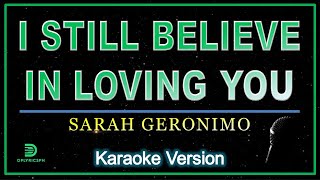 Sarah Geronimo - I Still Believe In Loving You (karaoke version)