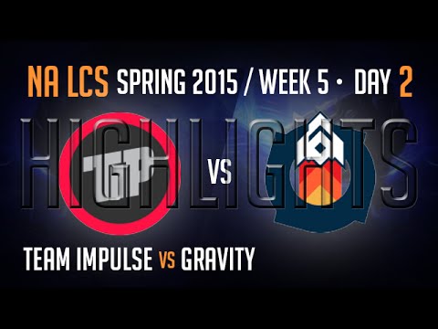 Team Impulse vs Gravity Highlights | Week 5 Day 2 S5 NA LCS Spring 2015 | TIP vs GV W5D2 G5