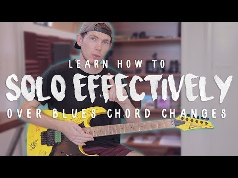 How To Solo Effectively Over A Blues Chord Progression | Complimenting Chord Changes With Arpeggios