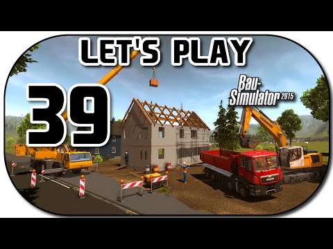 Let's Play Bau-Simulator 2015 Part 39 Erster Wolkenkratzer fertig