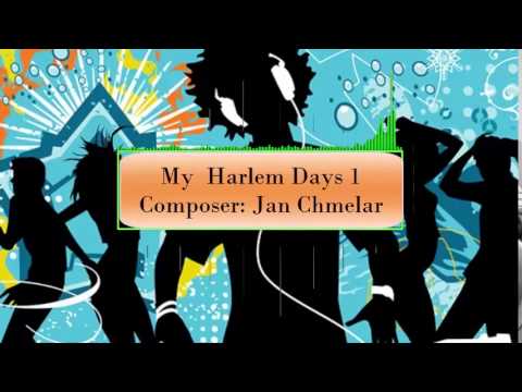 My  Harlem Days 1◄   Jan Chmelar