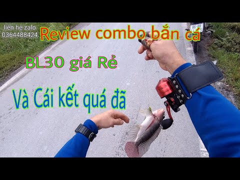 Review combo bắn cá BL30 Giá Rẻ..🐟🐟