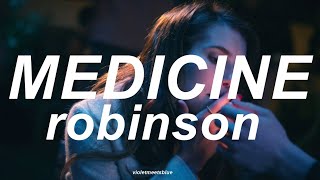 medicine - robinson // traducida al español