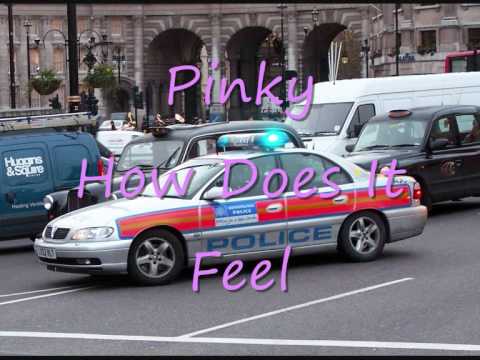Pinky - How does it feel