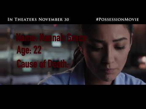 THE POSSESSION OF HANNAH GRACE: Cause of Death