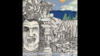 Exit-13 - Spare The Wrench, Surrender The Earth (EP) (1991)