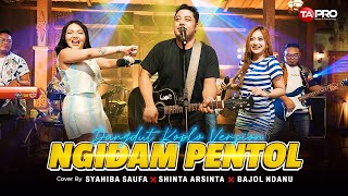 Download lagu Syahiba Saufa Ft.Shinta Arshinta & Bajol Ndanu  - Ngidam Pentol ( Dangdut Koplo Version ) mp3