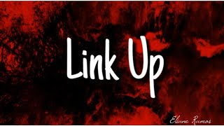 Tinashe - Link Up (Lyrics)