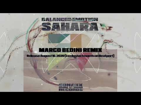Balanced Emotion - Sahara (Marco Bedini Remix) Sonaxx MT Records