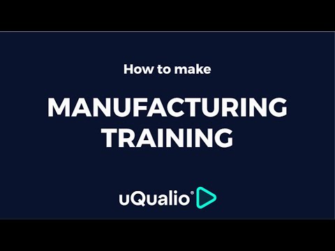 Enhance Manufacturing Training with uQualio Video4Learning | Transform Your Workflow!