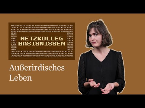 Netzkolleg Basic Knowledge - Extraterrestrial Life (Fundamentals of Astronomy)