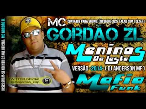 Mc Gordao zl meninos da leste
