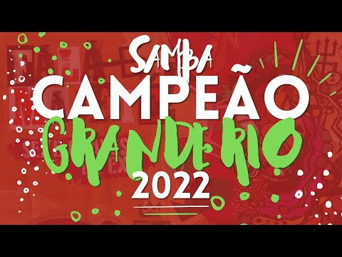 GRANDE RIO 2022 SAMBA CAMPEÃO OFICIAL COM LETRA SIMULTÂNEA
