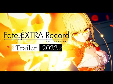 ڸFate/EXTRA Record Trailer 2022
