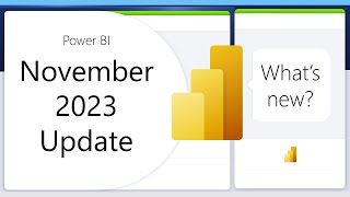 Service: - Power BI Update - November 2023