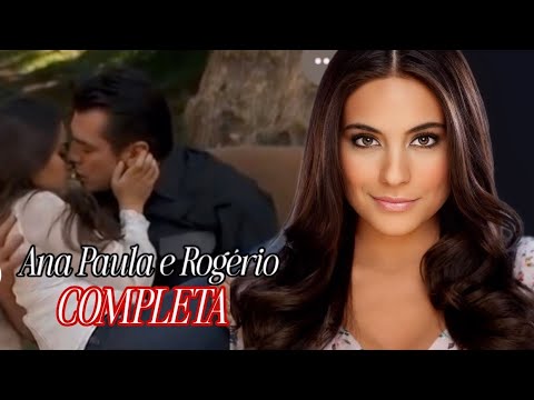 A história de Rogério e Ana Paula (Parte única)+Comentários
