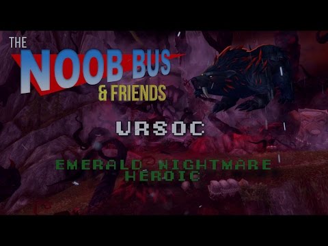 [WoW] Legion - Emerald Nightmare - Ursoc - Heroic