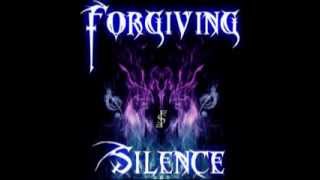 FORGIVING SILENCE (LIFE)