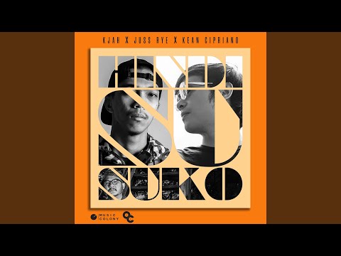 Hindi Susuko (feat. Kean Cipriano)