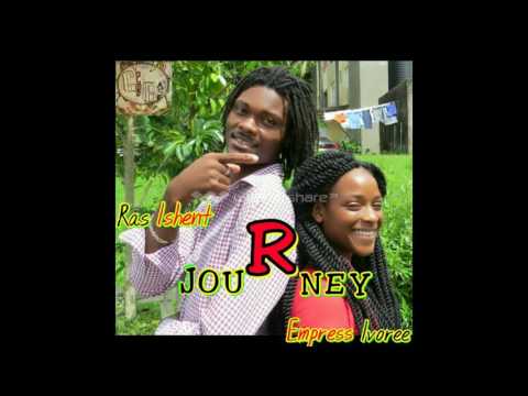 journey    ras ishent fr empress ivoree    golden base production