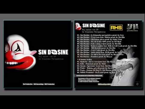 Sin Dasine - 02. Tvoj Geto feat. Meksa prod. by Devllin (Moj Malen Rat EP 2010.)