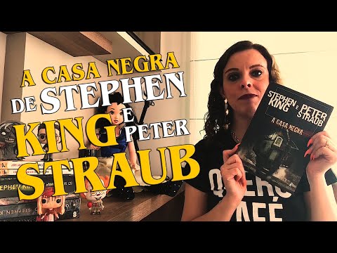 A Casa Negra de Stephen King e Peter Straub, vale a pena?