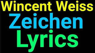Wincent Weiss | Zeichen | Lyrics