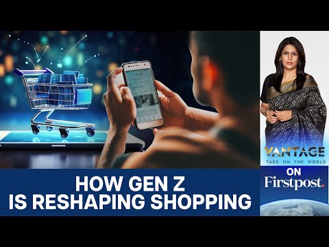 How Gen Z Is Reshaping the Future of Shopping and Retail | Vantage with Palki Sharma | N18G