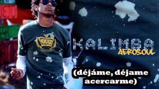 Kalimba - 2 nite´s the night (letra)