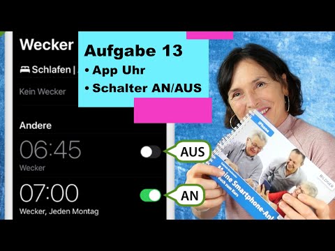 Aufgabe 13: Wecker bearbeiten oder ausschalten. iPhone Kurs für Anfänger und Senioren