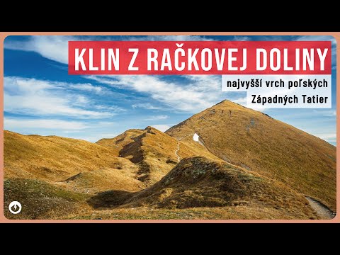 Klin - Najvyšší vrch poľskej strany Západných Tatier