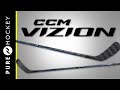 CCM Vizion Hockey Stick | Product Overview