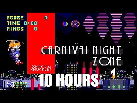 Sonic 3 - Carnival Night Zone Act 1 Extended (10 Hours)