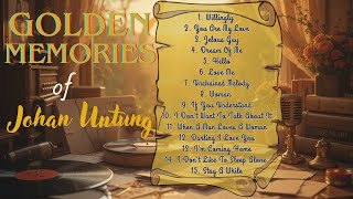 Download lagu Johan Untung Golden Memories | Lagu Lawas Sejuta Kenangan | Golden Memories Barat Terbaik mp3