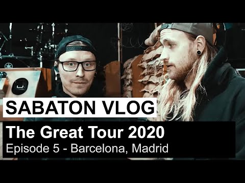 SABATON Vlog - The Great Tour 2020 - Episode 5 (Barcelona, Madrid)