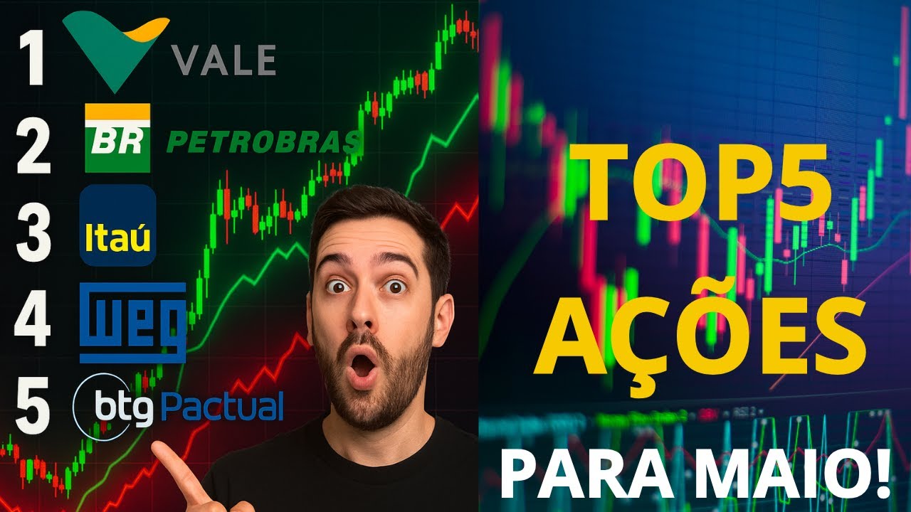 💰 TOP 5 AÇÕES da B3 para MAIO — As Oportunidades Que Ninguém Está Vendo!
