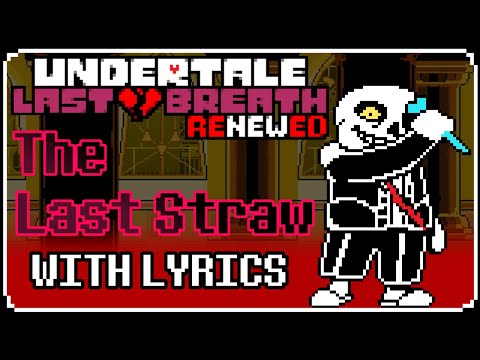 The Last Straw With Lyrics | ULB: Renewed