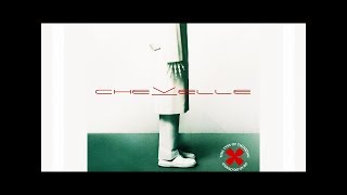 Chevelle - This Type Of Thinking Could Do Us In (Full Album) [2004]