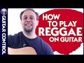 Reggae Guitar Lesson: How to play 3 Little Birds ...