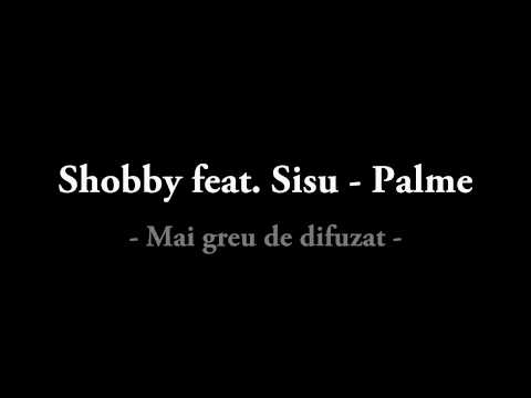 Shobby feat. Sisu - Palme