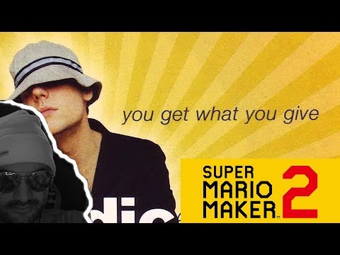 You Get What You Give - Mario Maker 2 Stream Highlights