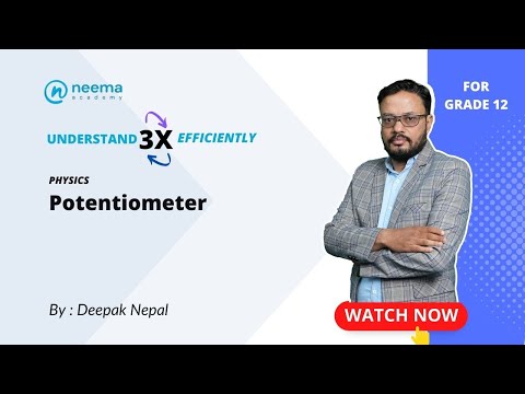Potentiometer ( Part 1) | Grade 12| NEB