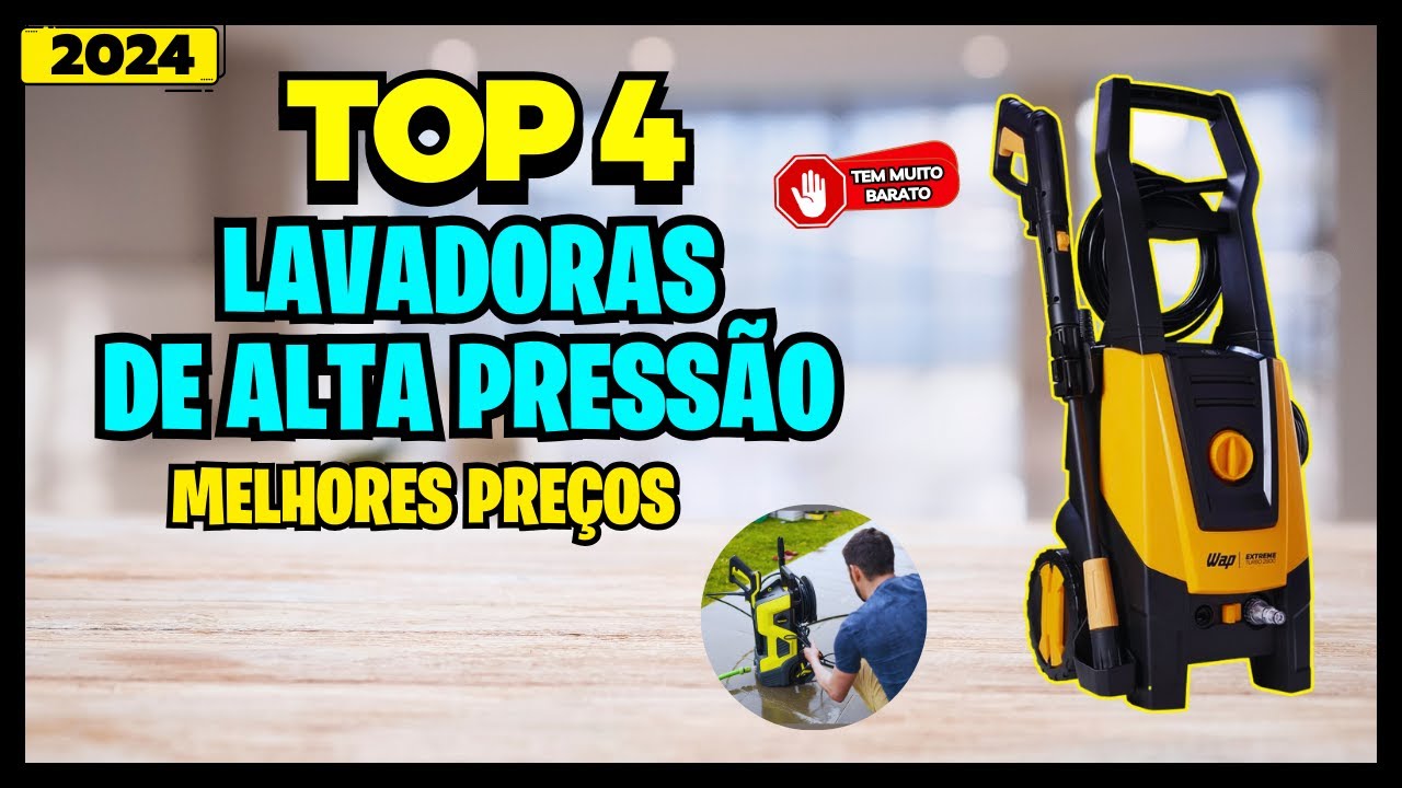 🏆Top 4 Melhores Lavadoras de Alta Pressão de 2024/Qual Melhor Lavadora Alta Pressão Custo Benefício