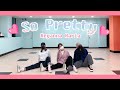 Reyanna Maria So Pretty 3인 Choreography 창작안무 Mirrored