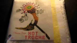 Hot Troche- Clever Chick