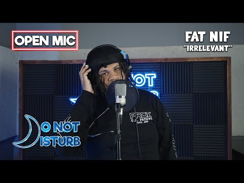 Fat Nif - "Irrelevant" (Live Performance)